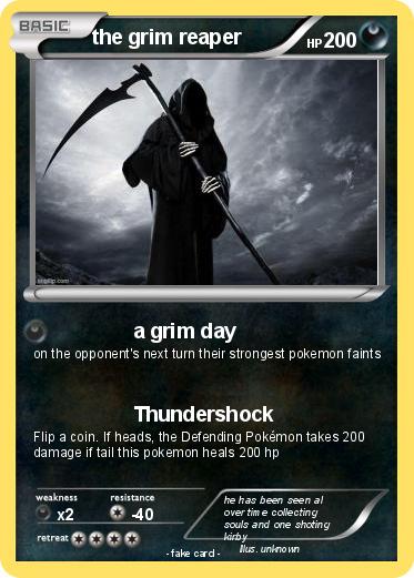 Pokemon the grim reaper
