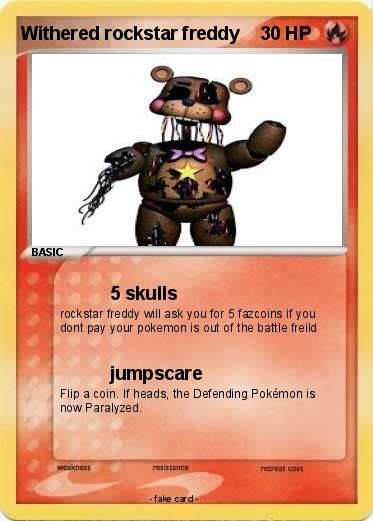 Pokemon Withered rockstar freddy