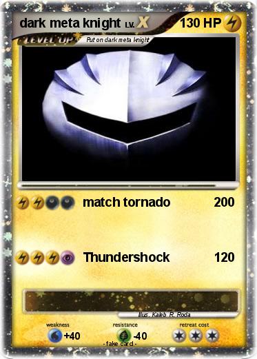 Pokemon dark meta knight