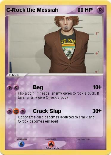 Pokemon C-Rock the Messiah