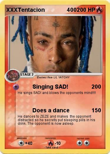 Pokemon XXXTentacion               400
