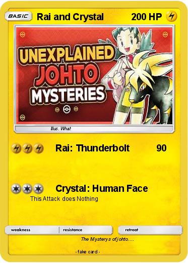 Pokemon Rai and Crystal