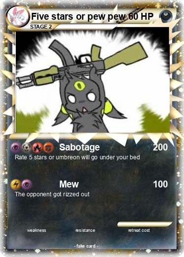 Pokemon Five stars or pew pew