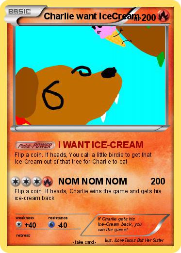 Pokemon Charlie want IceCream