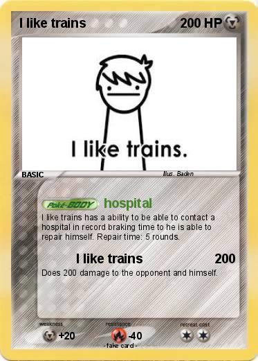 Pokemon I like trains