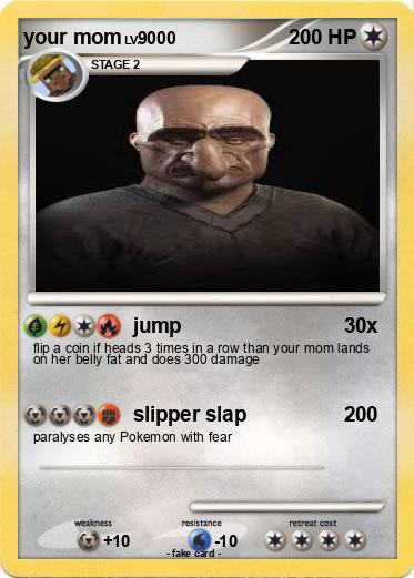 Pokemon your mom