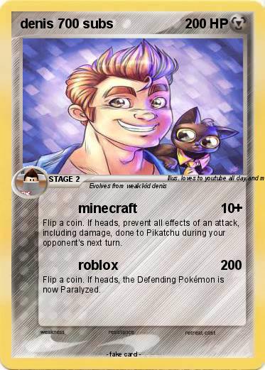 Pokemon denis 700 subs