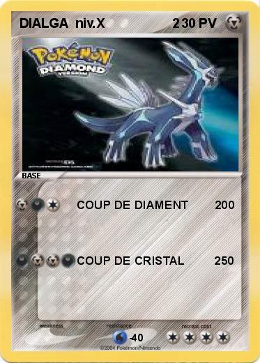 Pokemon DIALGA  niv.X                   2