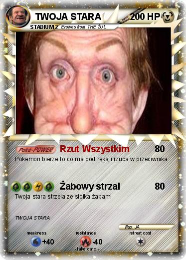 Pokemon TWOJA STARA