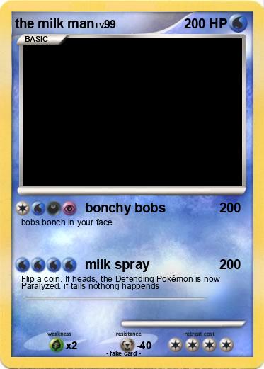 Pokemon the milk man
