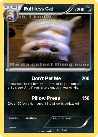 Pokemon Ruthless Cat