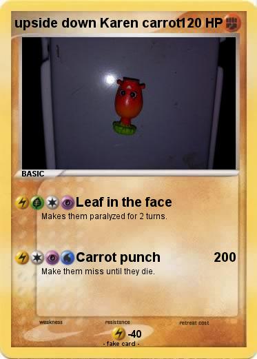 Pokemon upside down Karen carrot