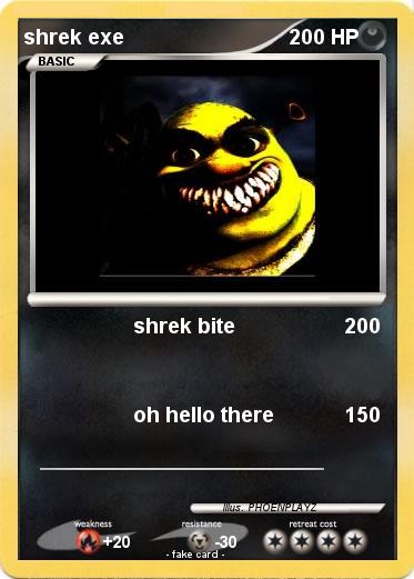 Pokemon shrek exe
