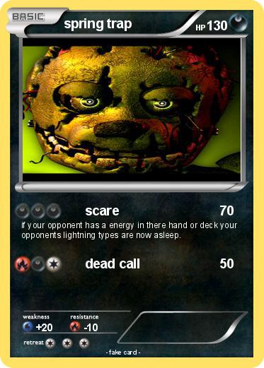 Pokemon spring trap