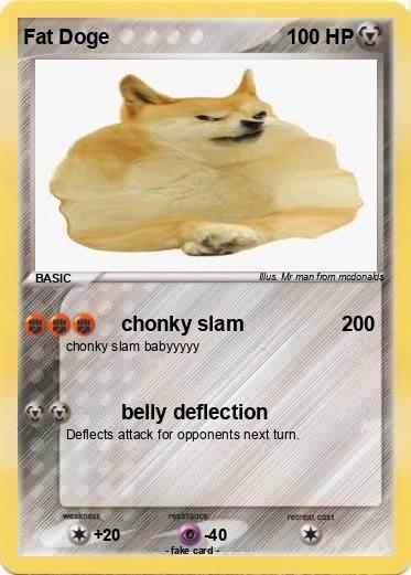 Pokemon Fat Doge