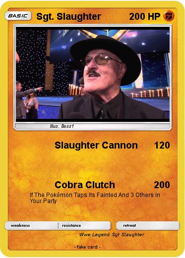 Pokemon Sgt. Slaughter