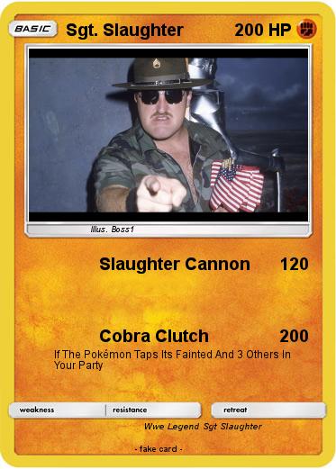 Pokemon Sgt. Slaughter