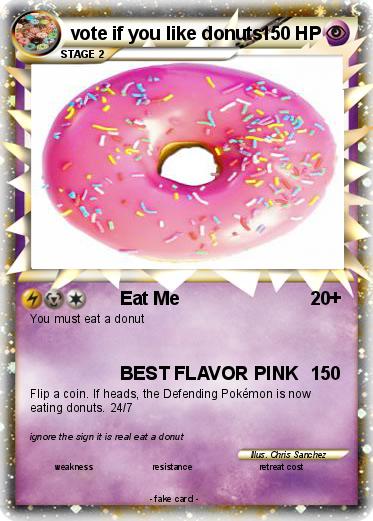 Pokemon vote if you like donuts