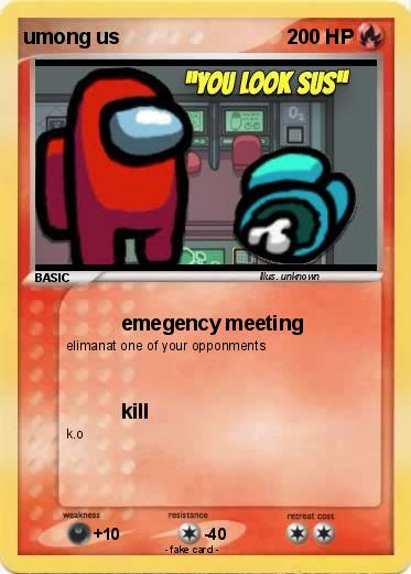 pok-mon-umong-us-emegency-meeting-my-pokemon-card