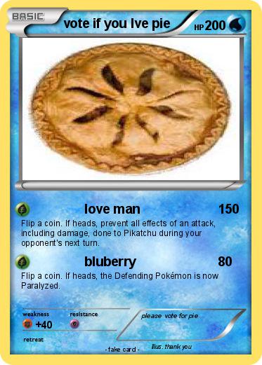 Pokemon vote if you lve pie