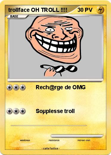 Pokemon trollface OH TROLL !!!!