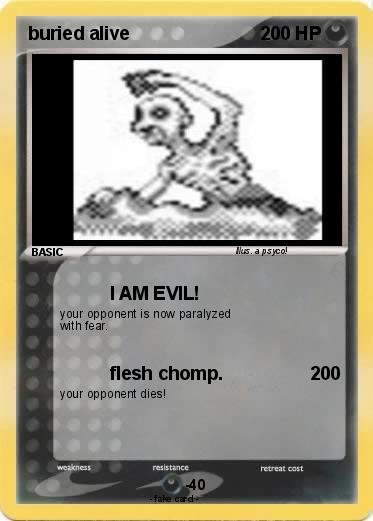 Pokemon buried alive