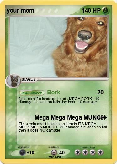 Pokemon your mom