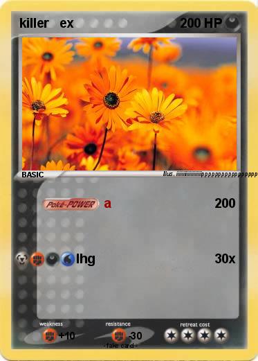 Pokemon killer   ex