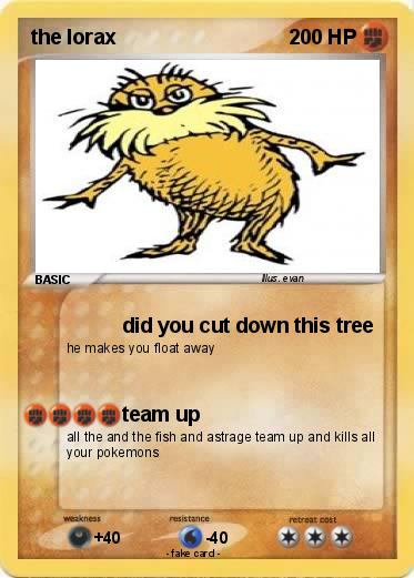 Pokemon the lorax