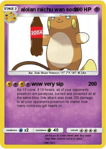 Pokemon alolan raichu wan soda
