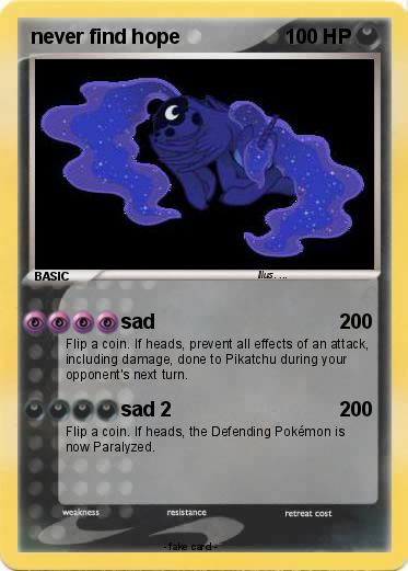 Pokemon never find hope