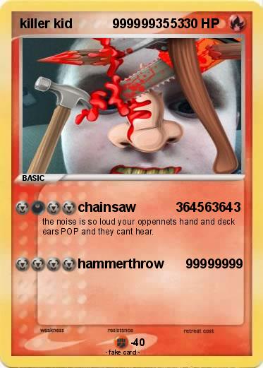 Pokemon killer kid           9999993553