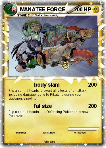 Pokemon MANATEE FORCE