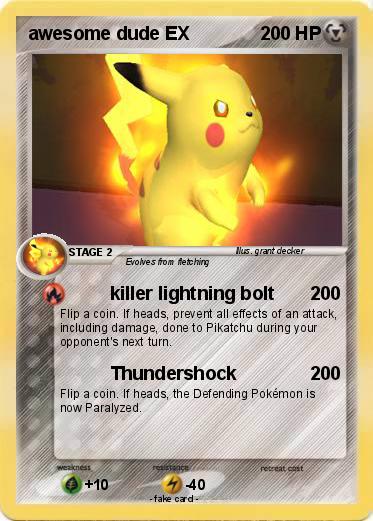 Pokemon awesome dude EX