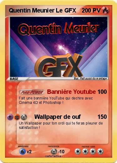 Pokemon Quentin Meunier Le GFX