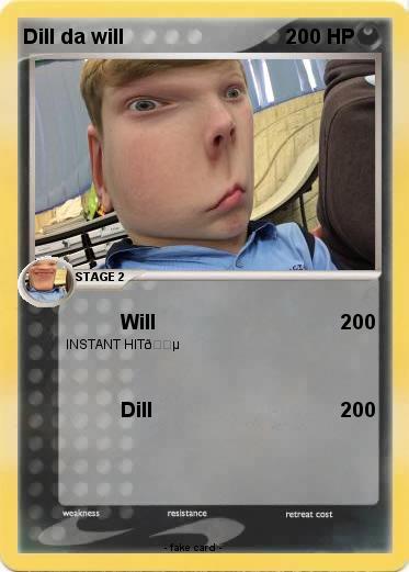 Pokemon Dill da will