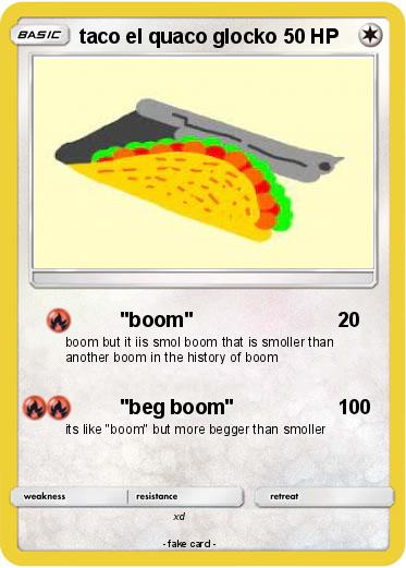Pokemon taco el quaco glocko