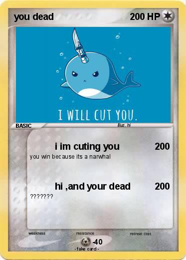 Pokemon you dead