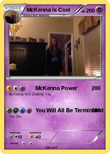 Pokemon McKenna Is Cool
