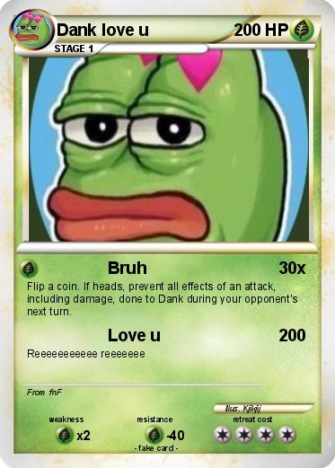 Pokemon Dank love u