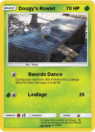 Pokemon Dougy's Rowlet