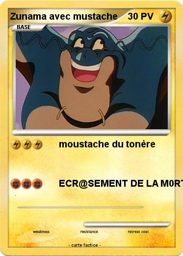 Pokemon Zunama avec mustache