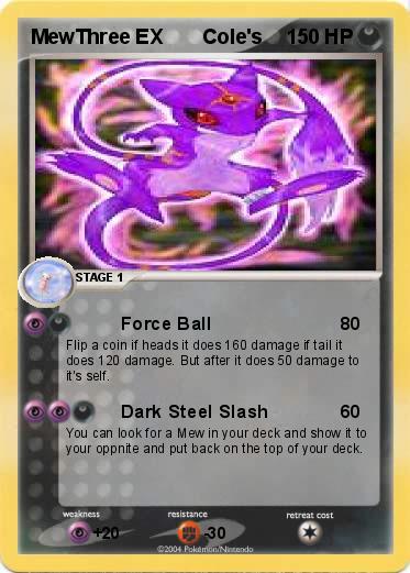 Pokemon MewThree EX       Cole's