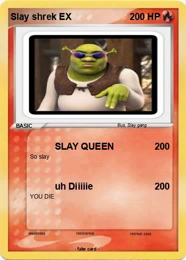 Pokemon Slay shrek EX