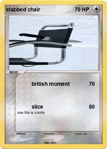 Pokemon stabbed chair