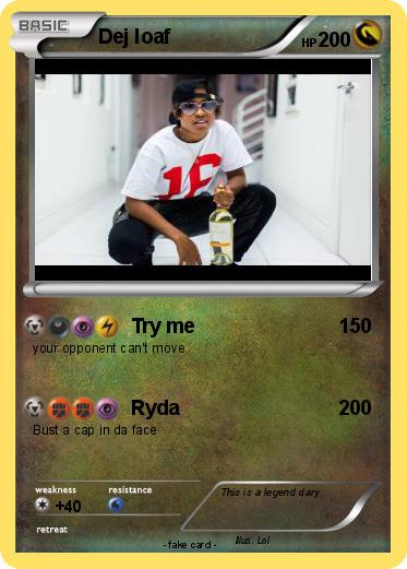 Pokemon Dej loaf