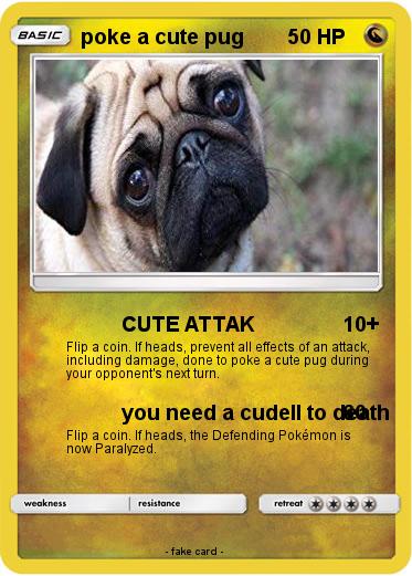 Pokemon poke a cute pug