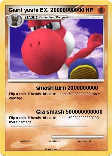 Pokemon Giant yoshi EX. 2000000000