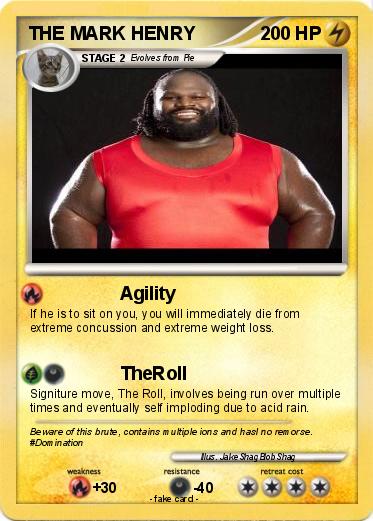 Pokemon THE MARK HENRY