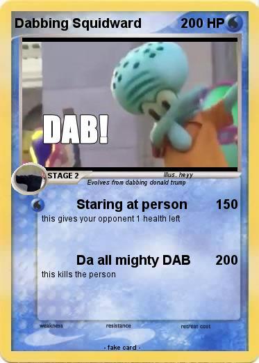Pokemon Dabbing Squidward